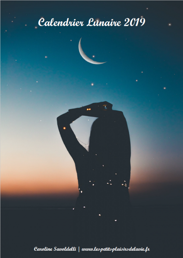 Calendrier Lunaire 2019 • Les petits plaisirs de la vie — free download
