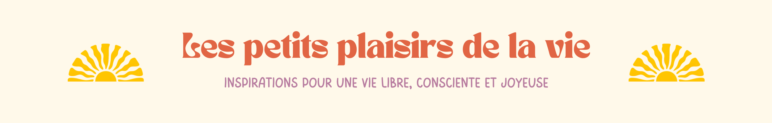 Les Petits Plaisirs de la Vie